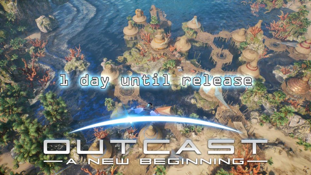 1 day until the release of Outcast – A New Beginning!